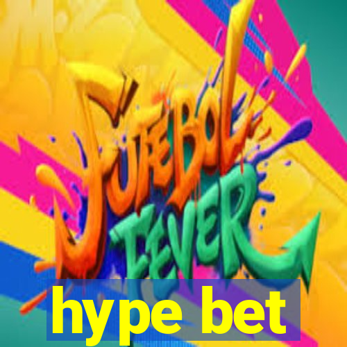 hype bet